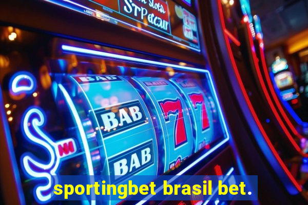 sportingbet brasil bet.